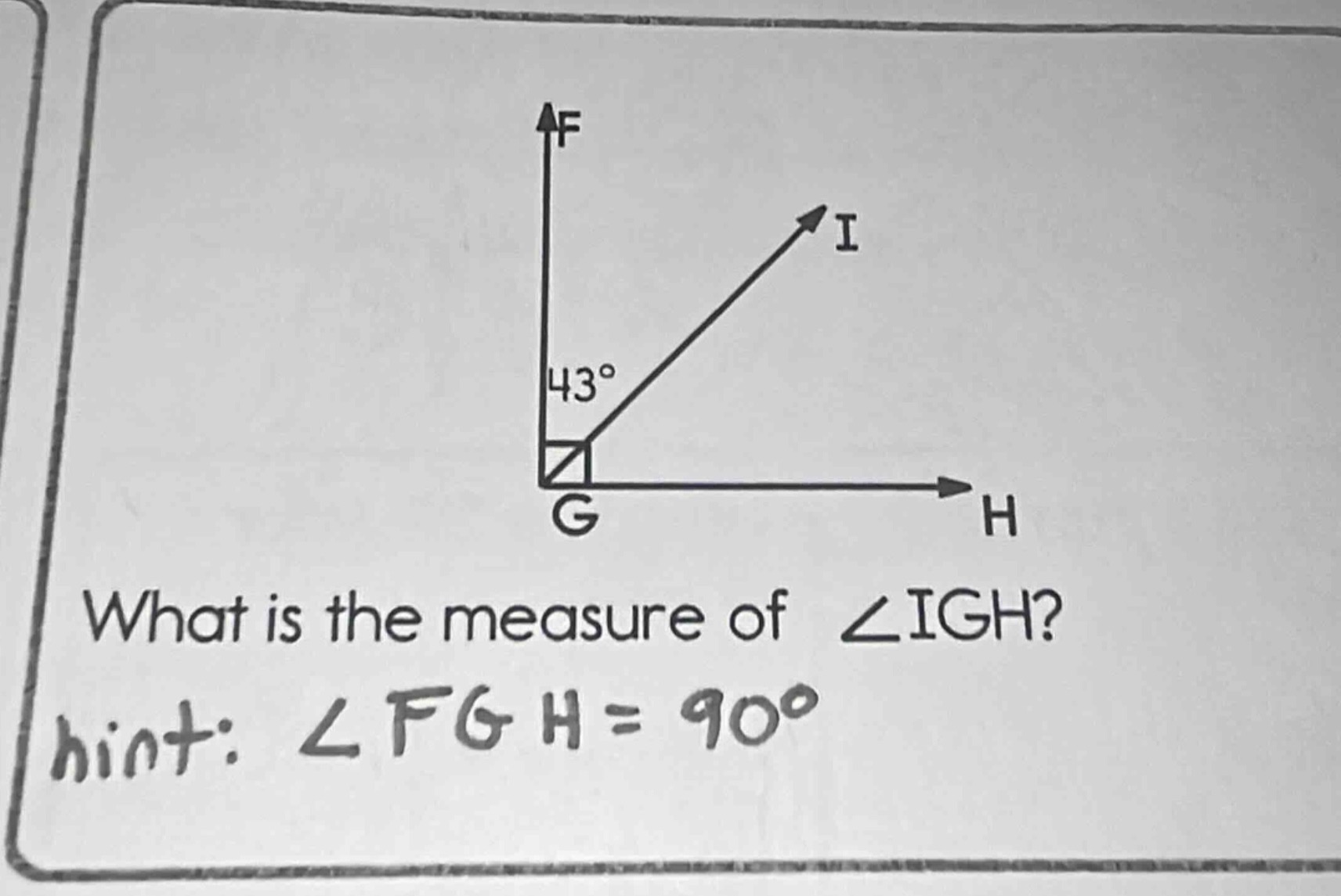 what is the measure of ∠igh? hint: ∠fgh = 90°