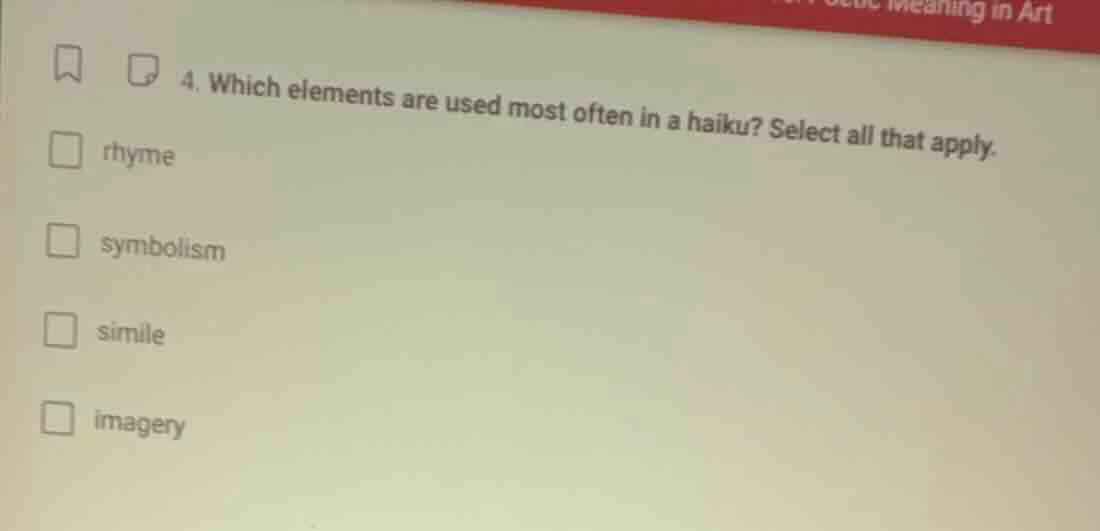 4. which elements are used most often in a haiku? select all that apply…