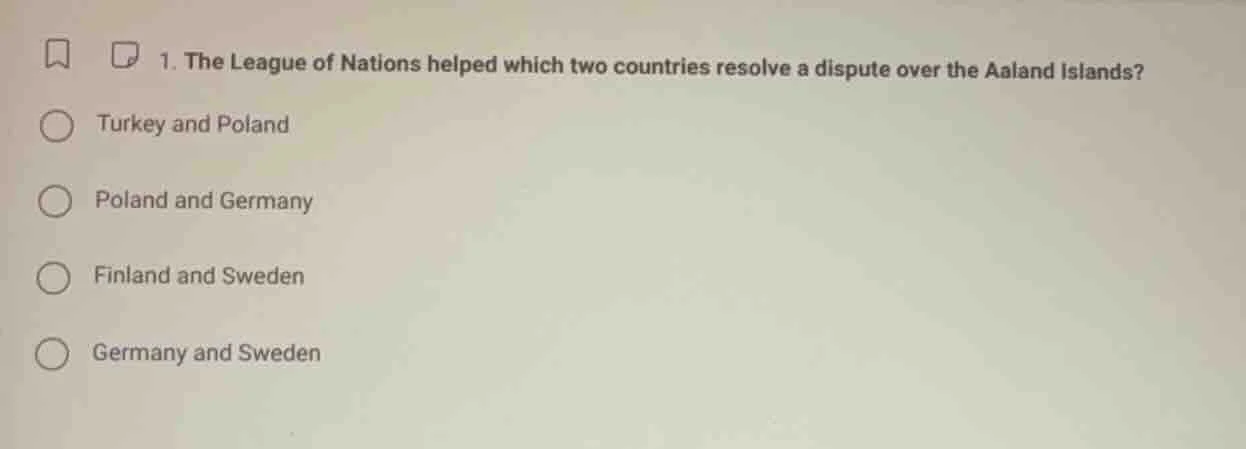 1. the league of nations helped which two countries resolve a dispute o…