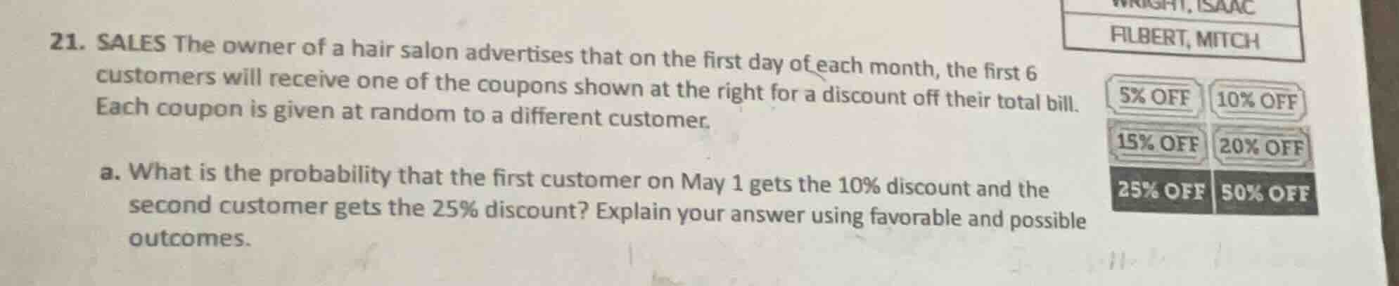 21. sales the owner of a hair salon advertises that on the first day of…