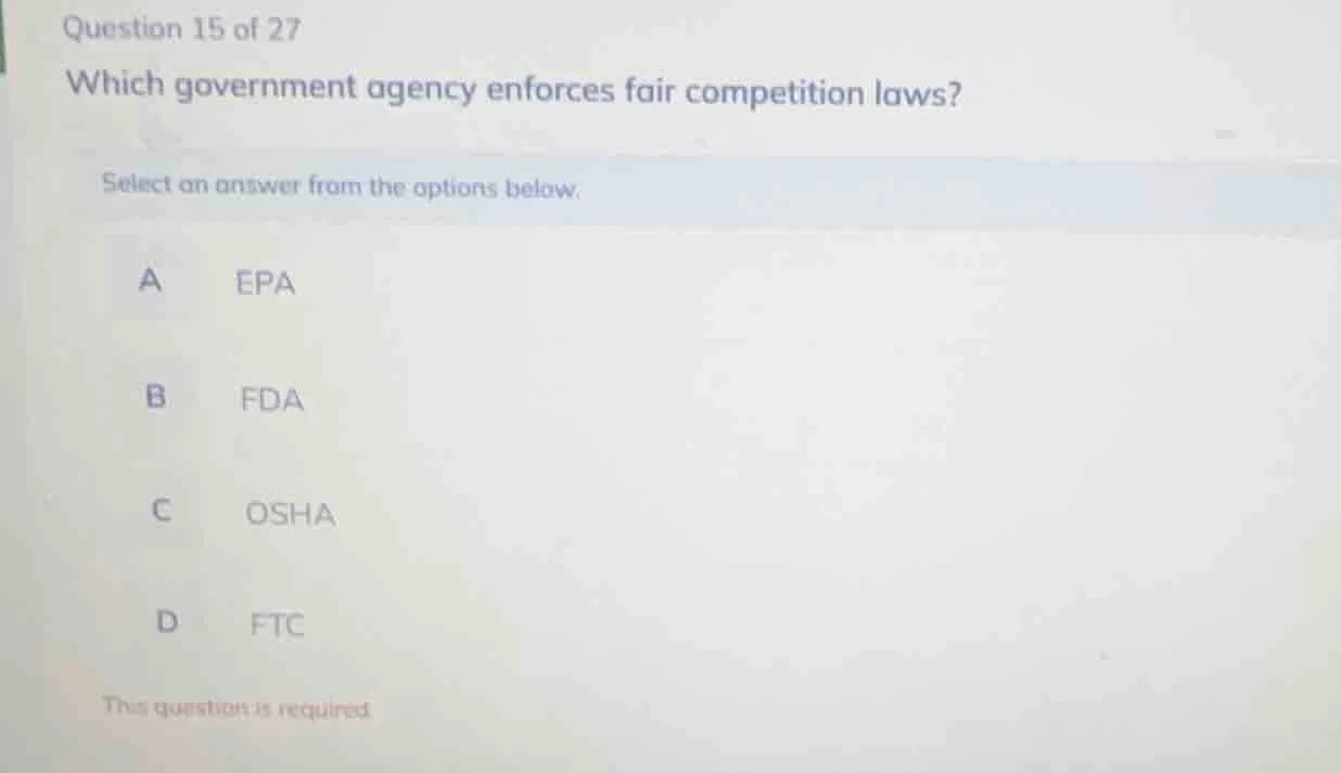 question 15 of 27 which government agency enforces fair competition law…