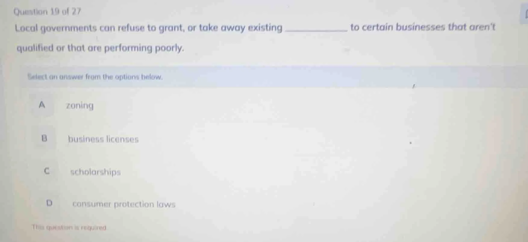 question 19 of 27 local governments can refuse to grant, or take away e…