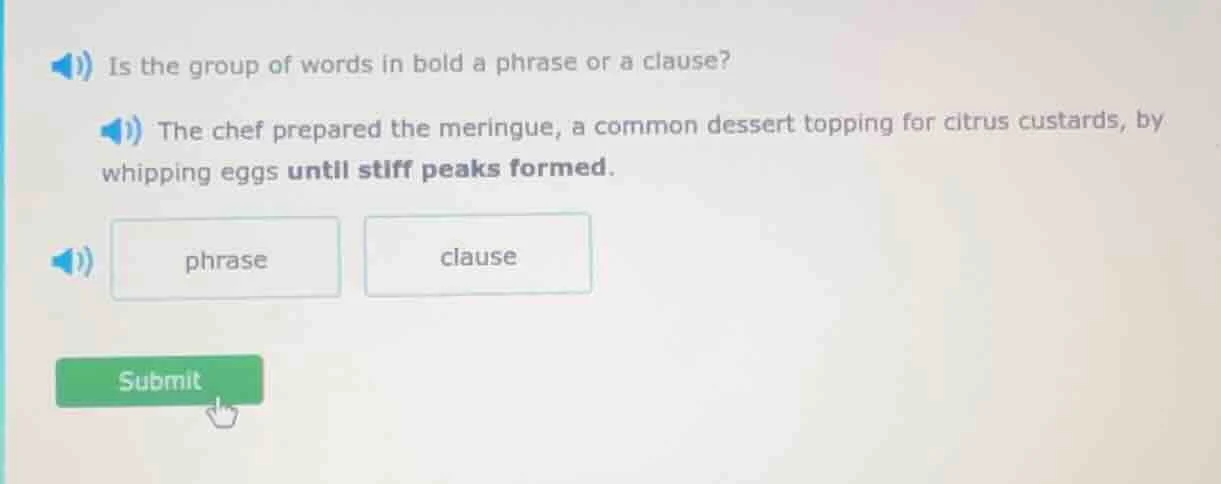is the group of words in bold a phrase or a clause? the chef prepared t…