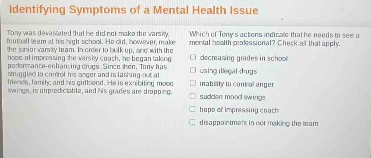 identifying symptoms of a mental health issue tony was devastated that …