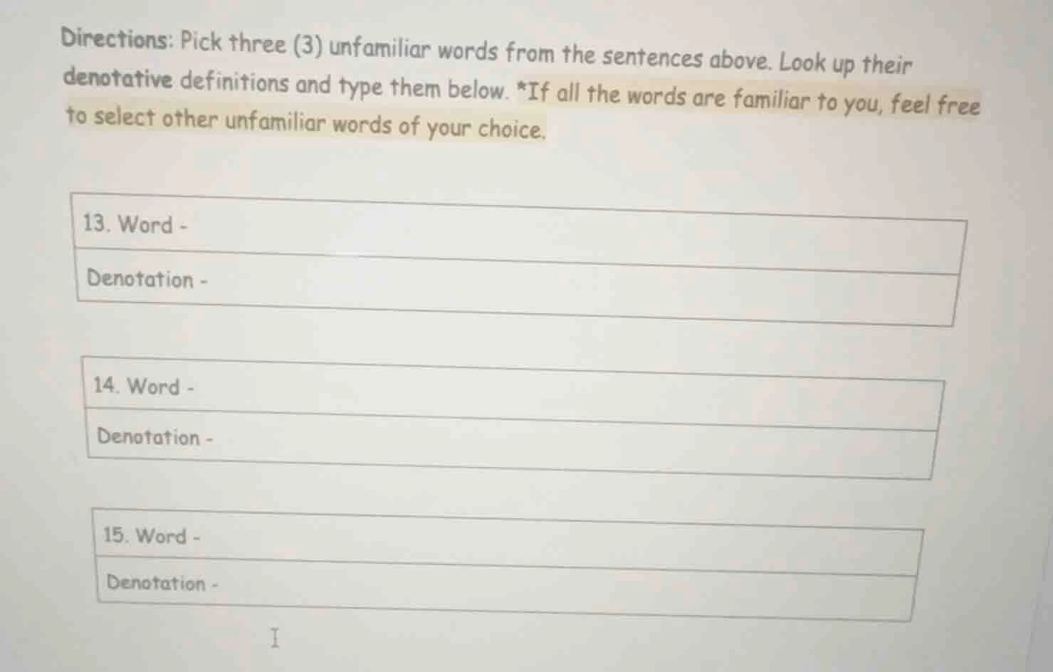 directions: pick three (3) unfamiliar words from the sentences above. l…