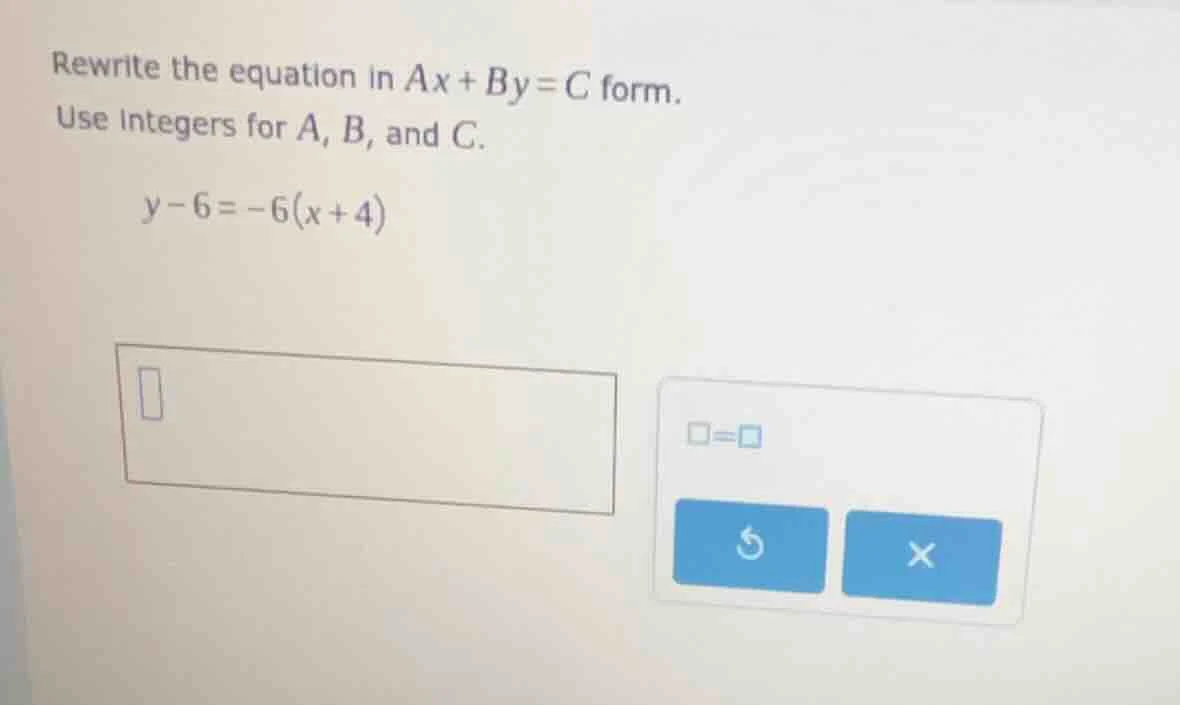 rewrite the equation in ax + by = c form. use integers for a, b, and c.…