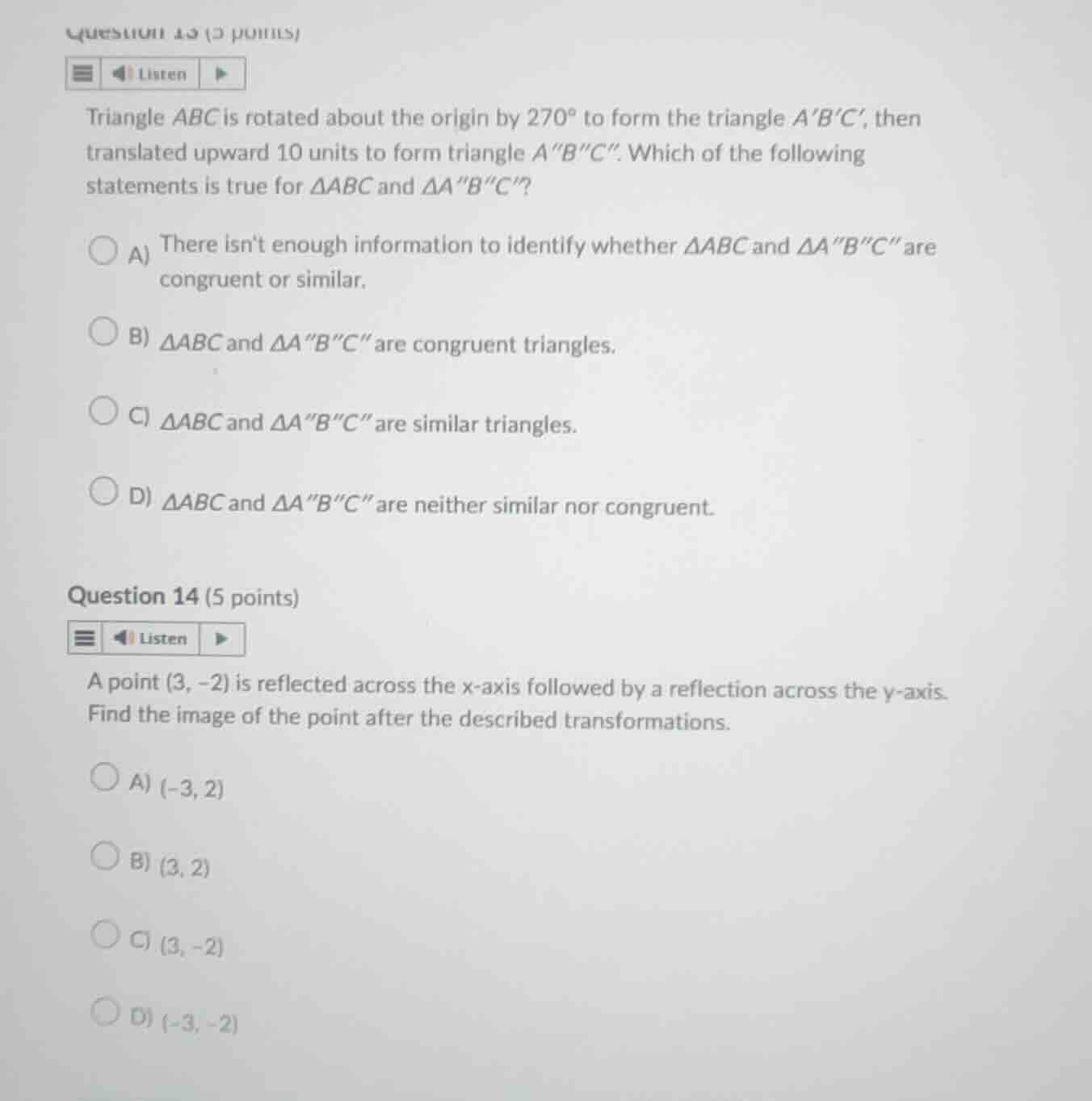 question 13 (3 points) triangle abc is rotated about the origin by 270°…