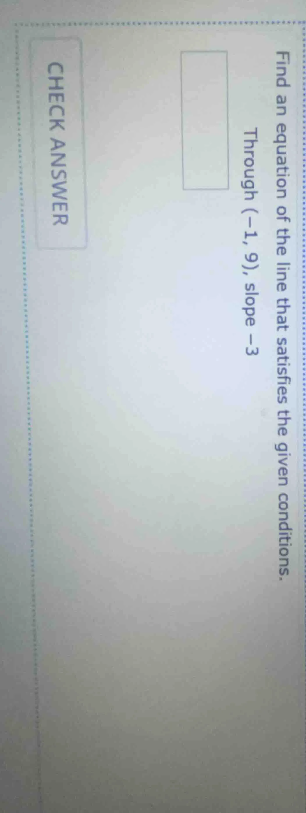 find an equation of the line that satisfies the given conditions. throu…