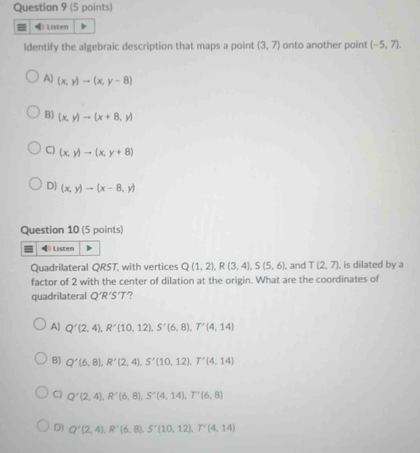question 9 (5 points) identify the algebraic description that maps a po…