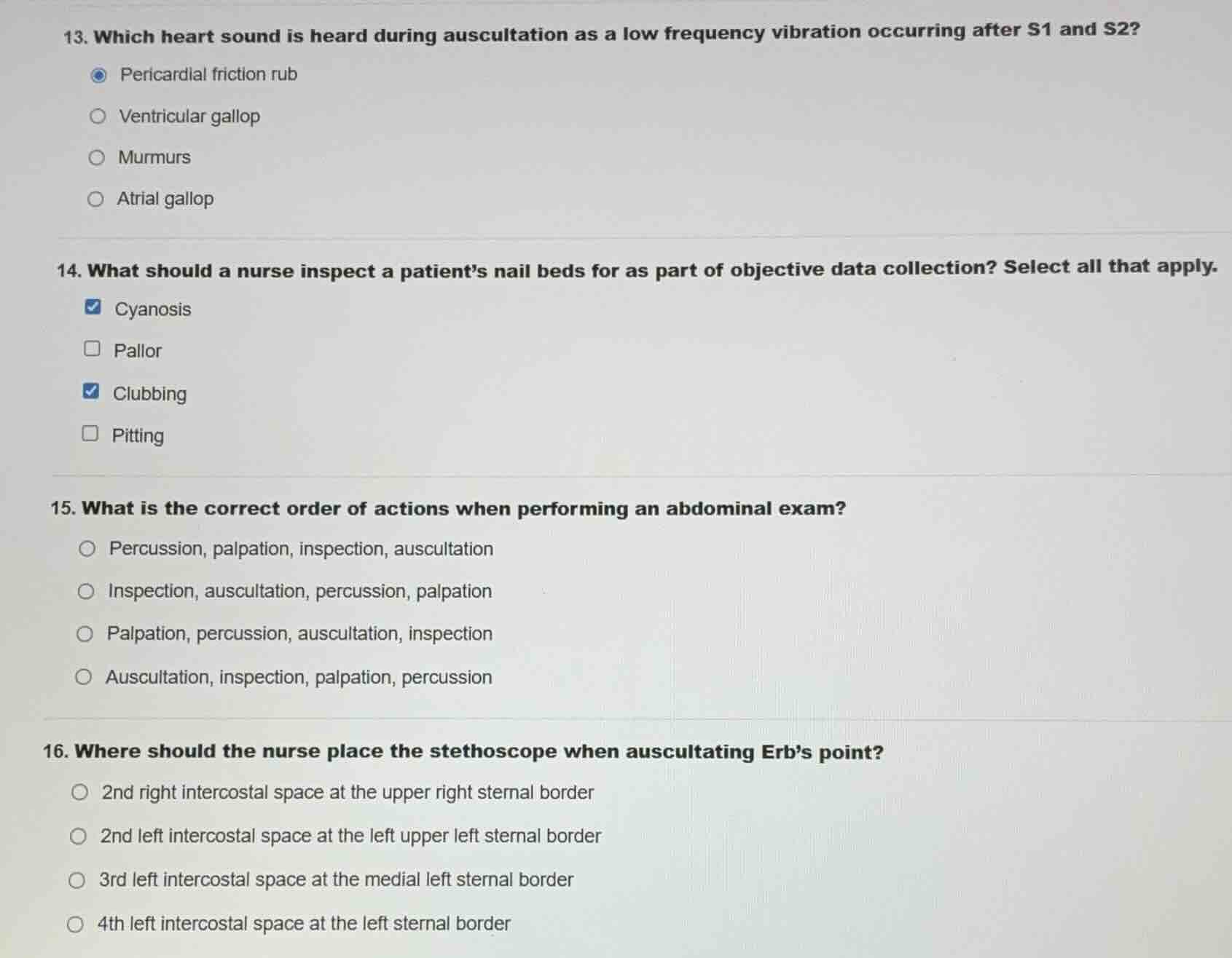 13. which heart sound is heard during auscultation as a low frequency v…