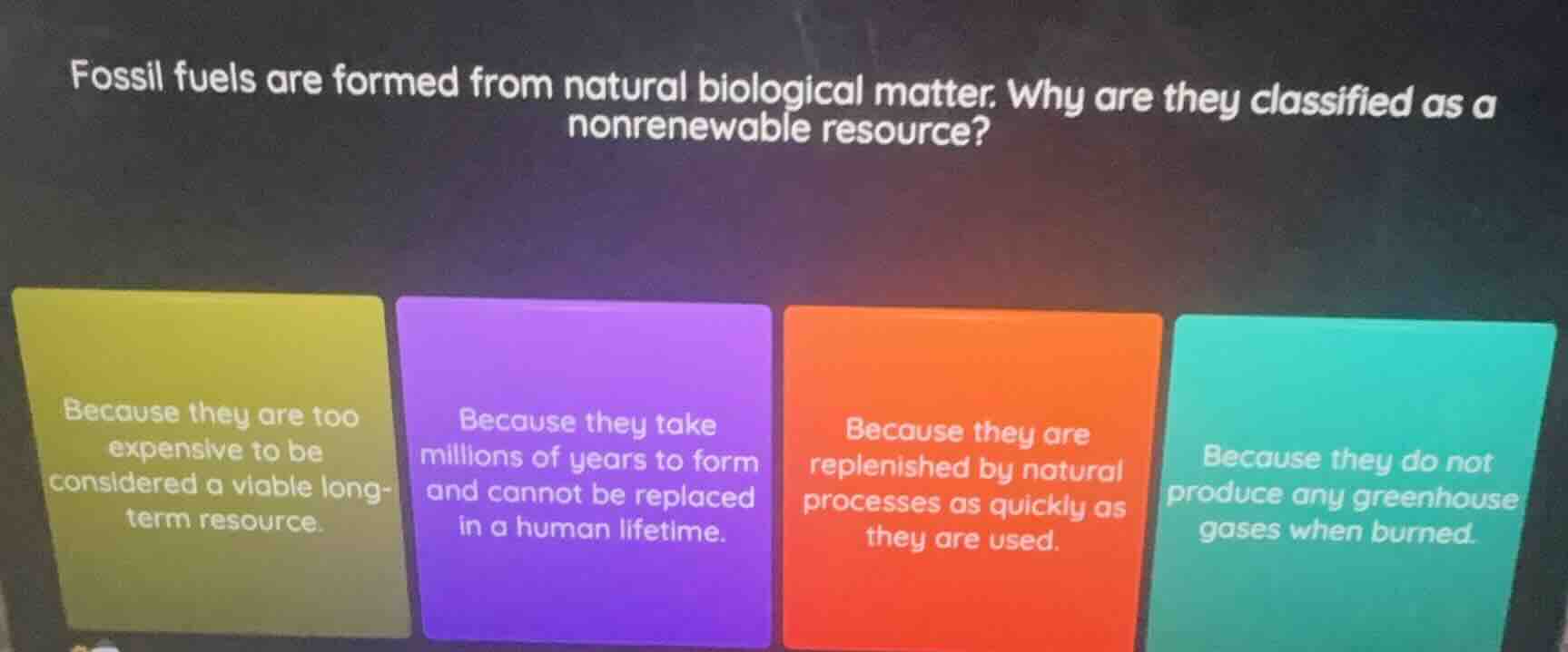fossil fuels are formed from natural biological matter. why are they cl…