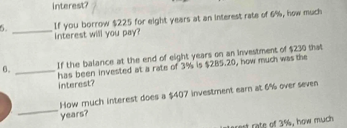 interest? 5. \tif you borrow $225 for eight years at an interest rate o…