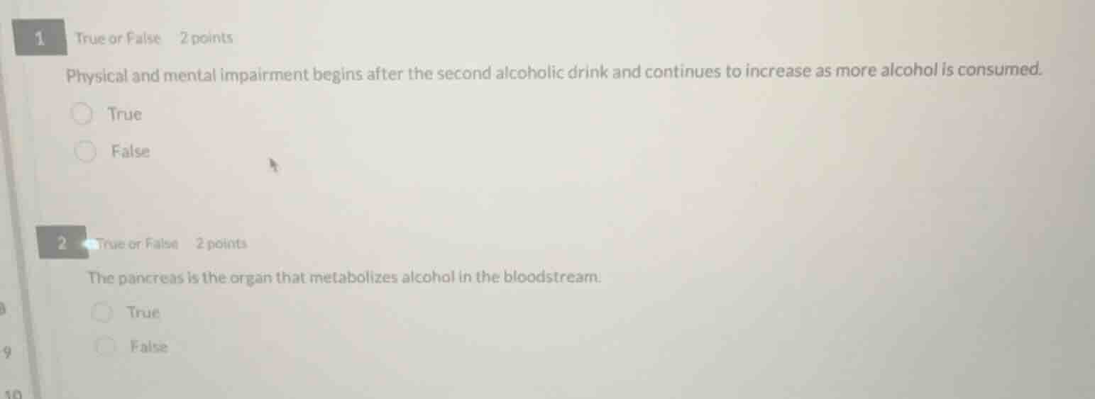 1 true or false 2 points physical and mental impairment begins after th…