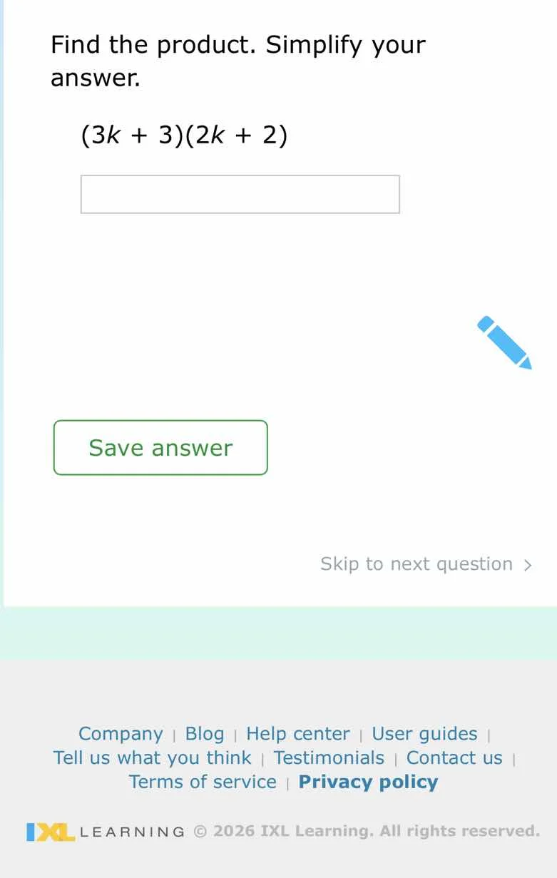 find the product. simplify your answer. (3k + 3)(2k + 2)