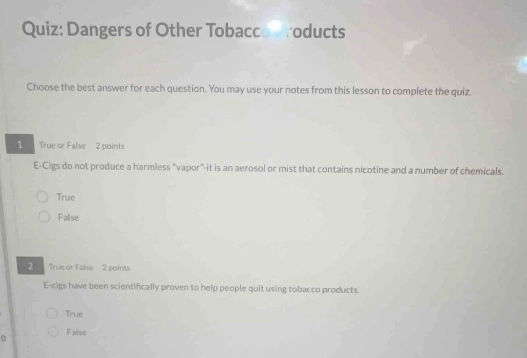 quiz: dangers of other tobacco products choose the best answer for each…