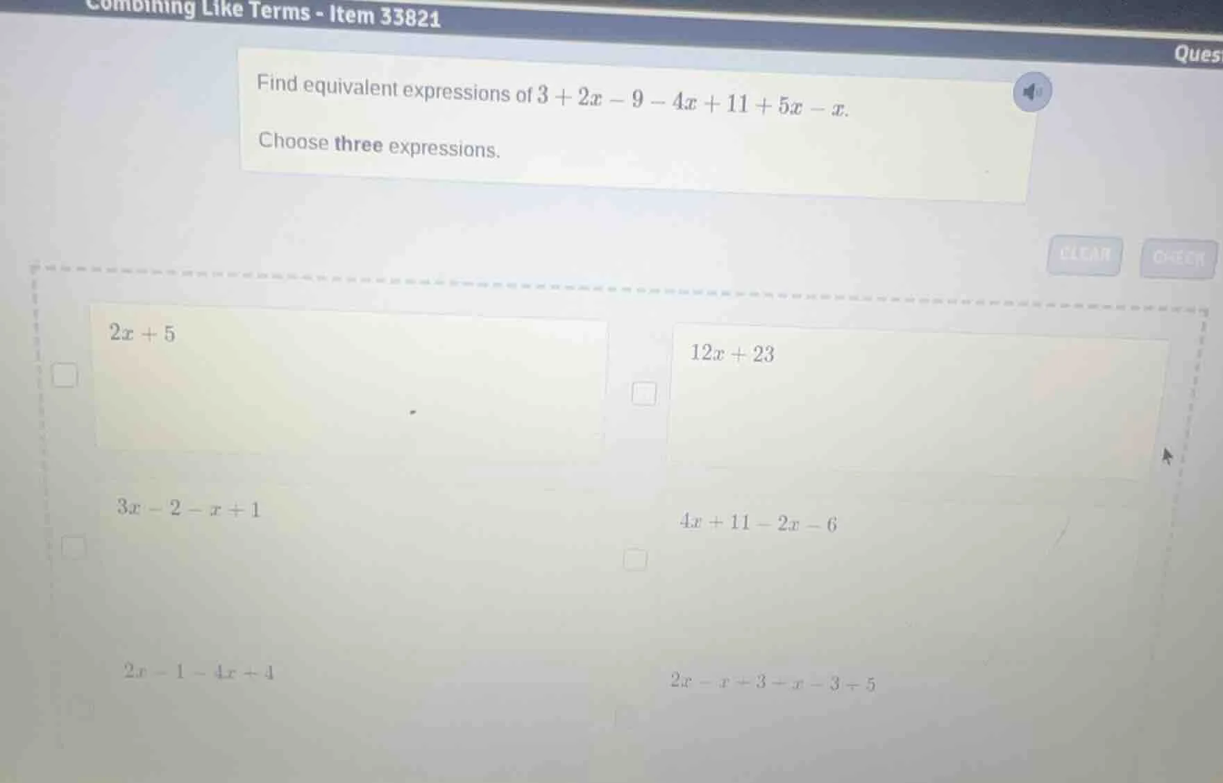 combining like terms - item 33821 find equivalent expressions of $3 + 2…
