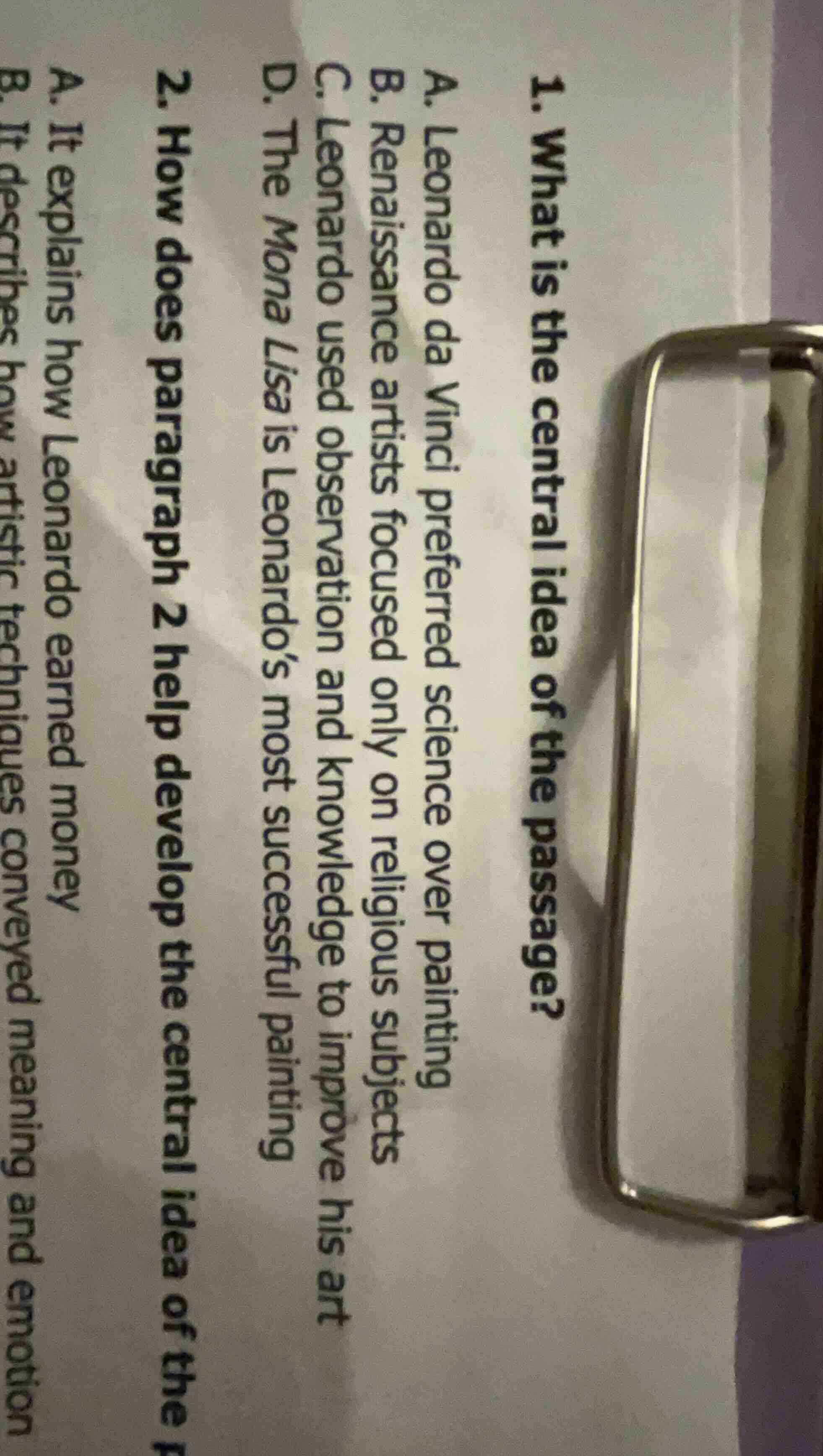 1. what is the central idea of the passage? a. leonardo da vinci prefer…