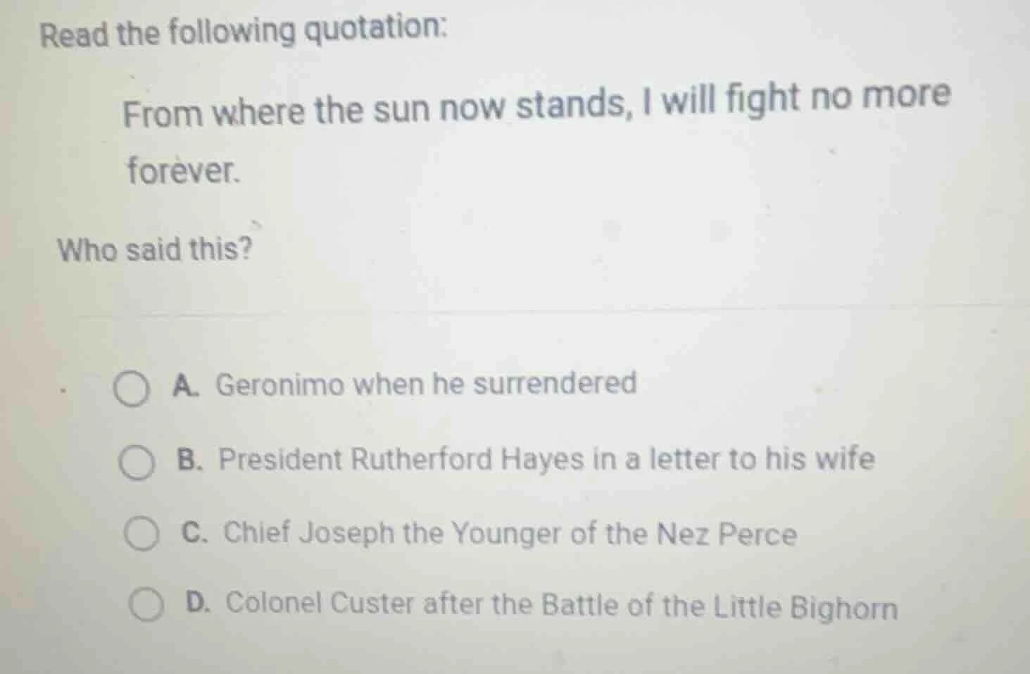 read the following quotation: from where the sun now stands, i will fig…