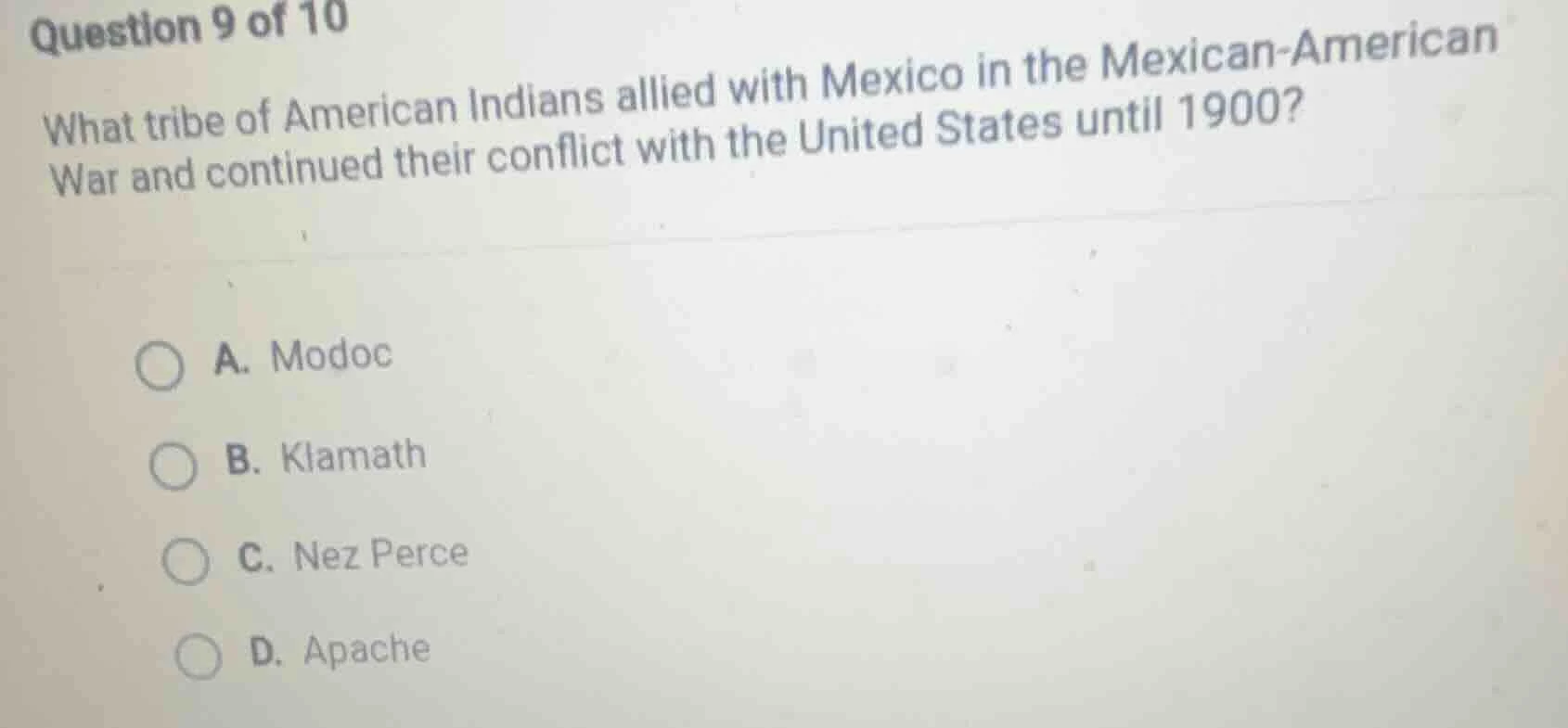 question 9 of 10 what tribe of american indians allied with mexico in t…