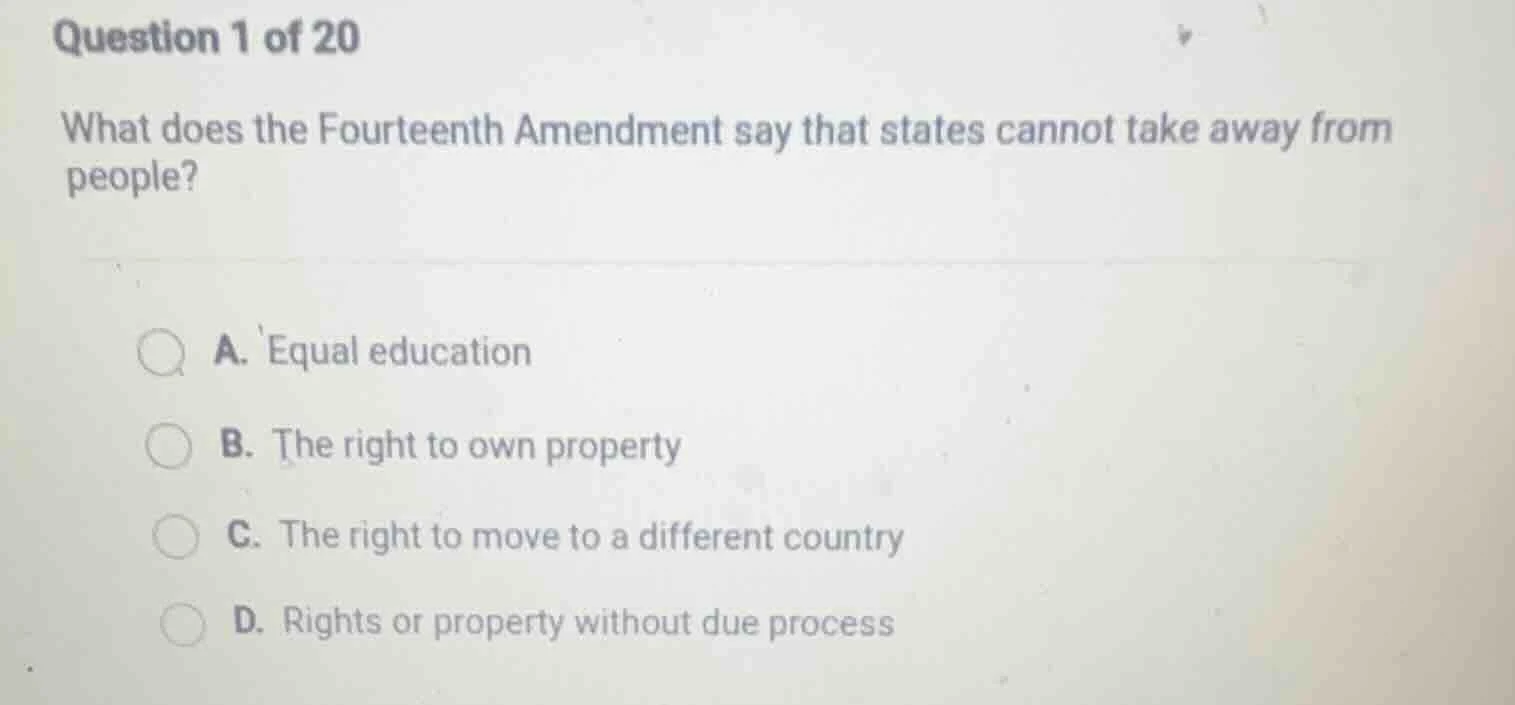 question 1 of 20 what does the fourteenth amendment say that states can…