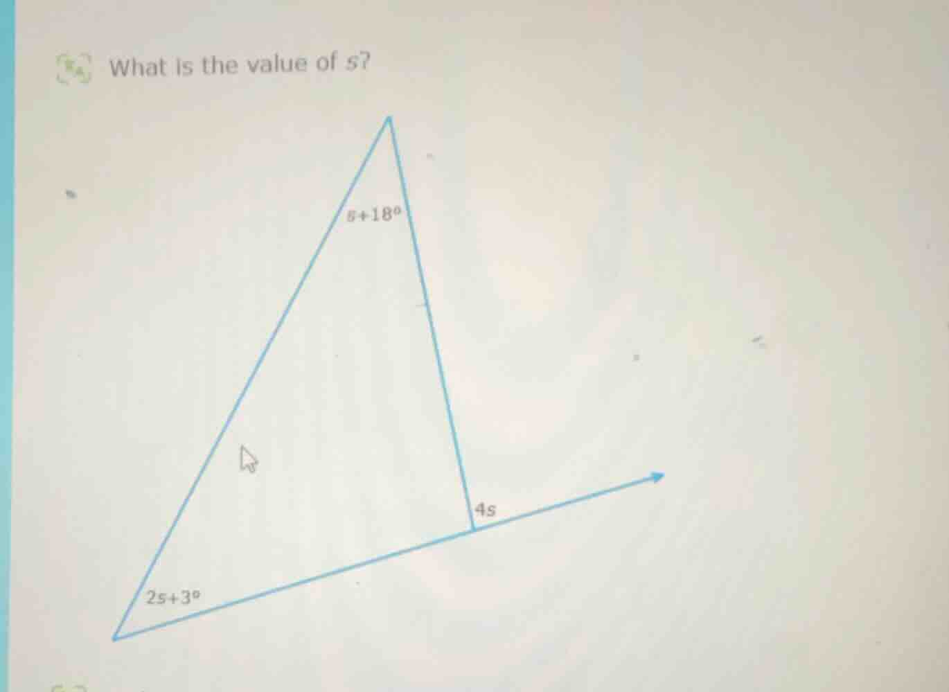 what is the value of s? a triangle with an exterior angle. the exterior…