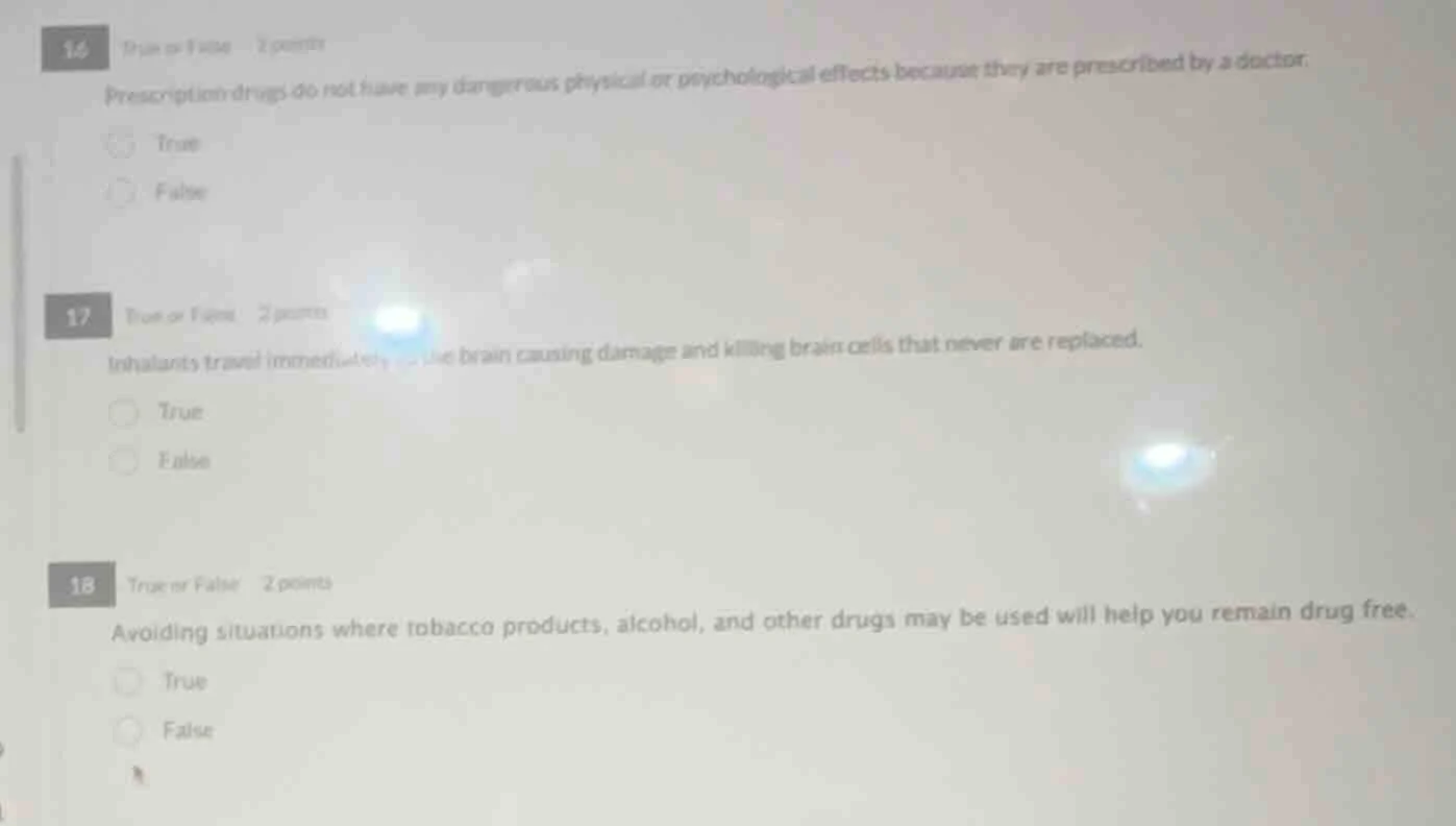 16 true or false 2 points prescription drugs do not have any dangerous …