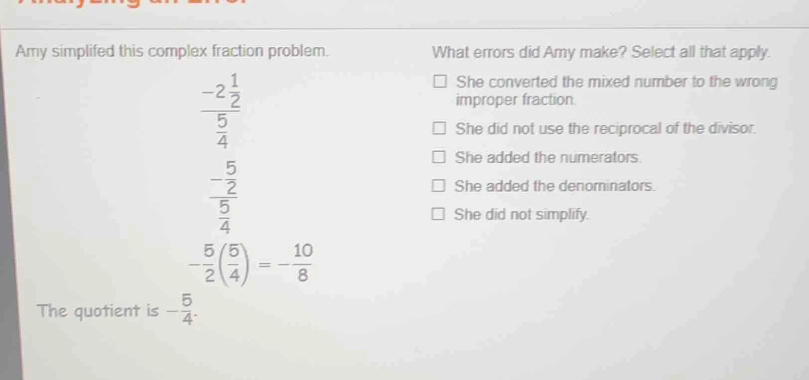 amy simplified this complex fraction problem. \\(\\frac{-2\\frac{1}{2}}…