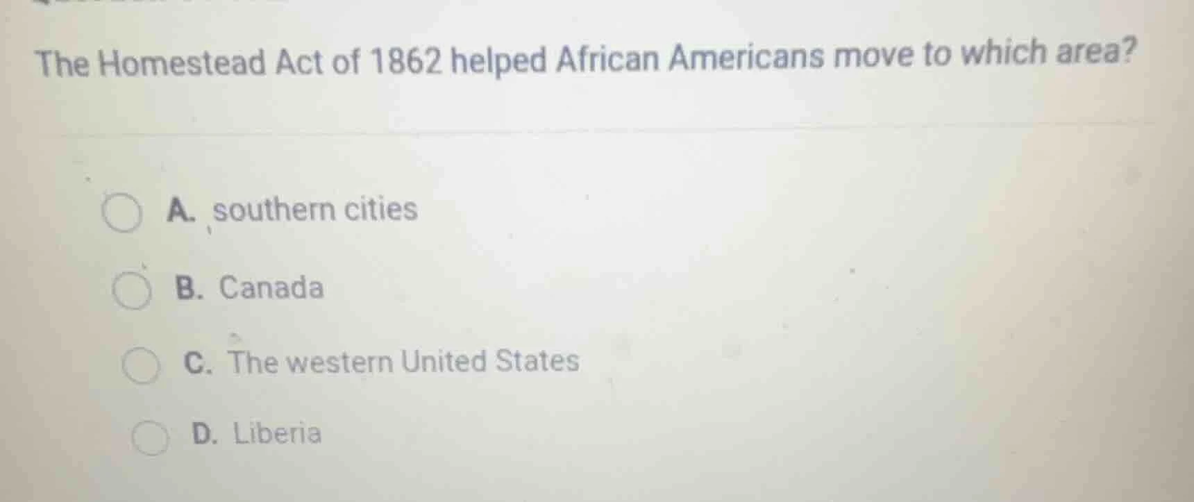 the homestead act of 1862 helped african americans move to which area? …