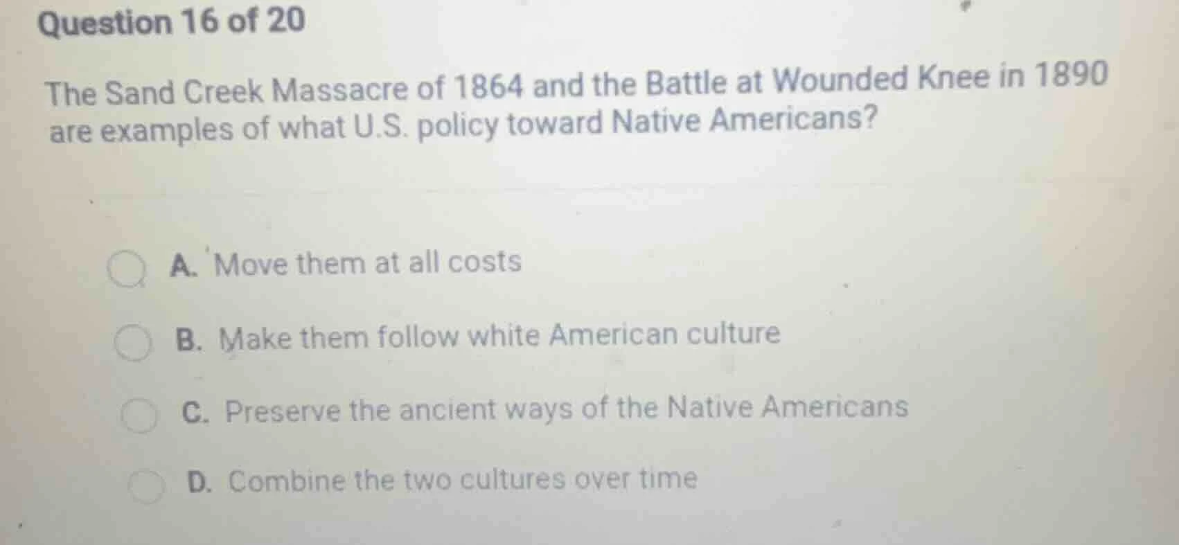 question 16 of 20 the sand creek massacre of 1864 and the battle at wou…