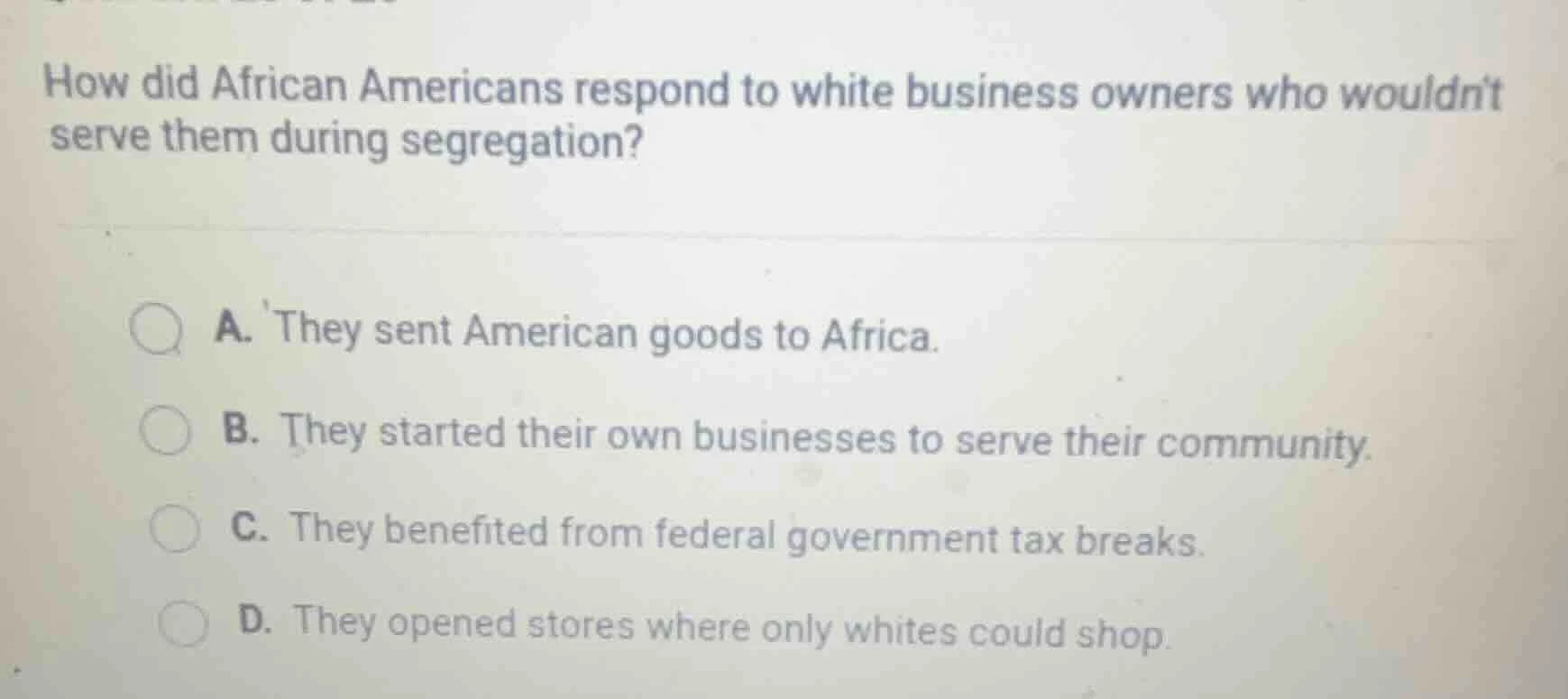 how did african americans respond to white business owners who wouldnt …