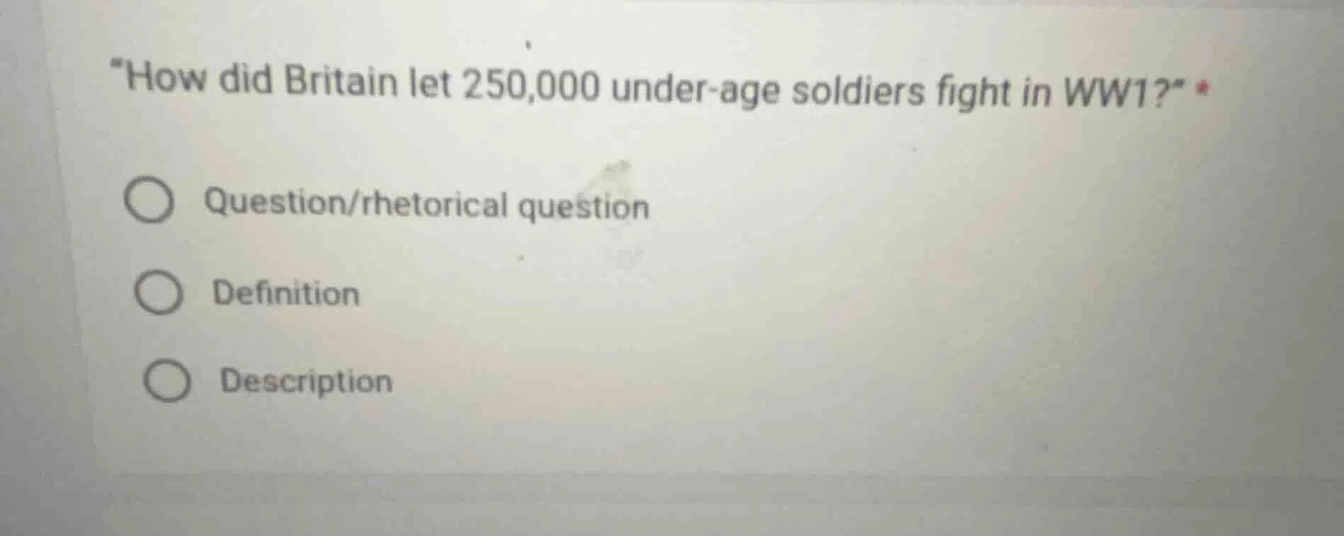 how did britain let 250,000 under-age soldiers fight in ww1? question/r…