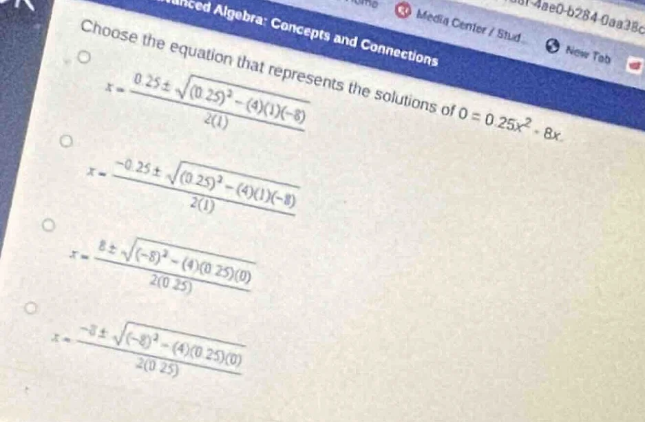 choose the equation that represents the solutions of 0 = 0.25x² - 8x. o…