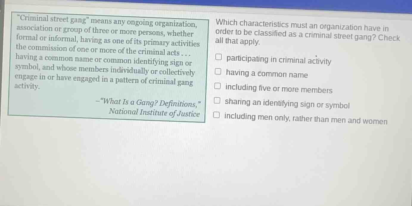 “criminal street gang” means any ongoing organization, association or g…