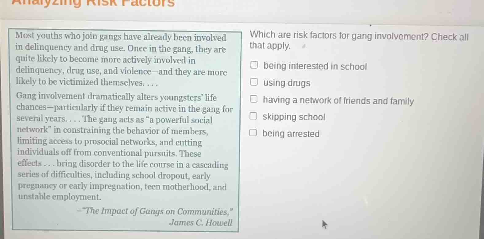 analyzing risk factors most youths who join gangs have already been inv…