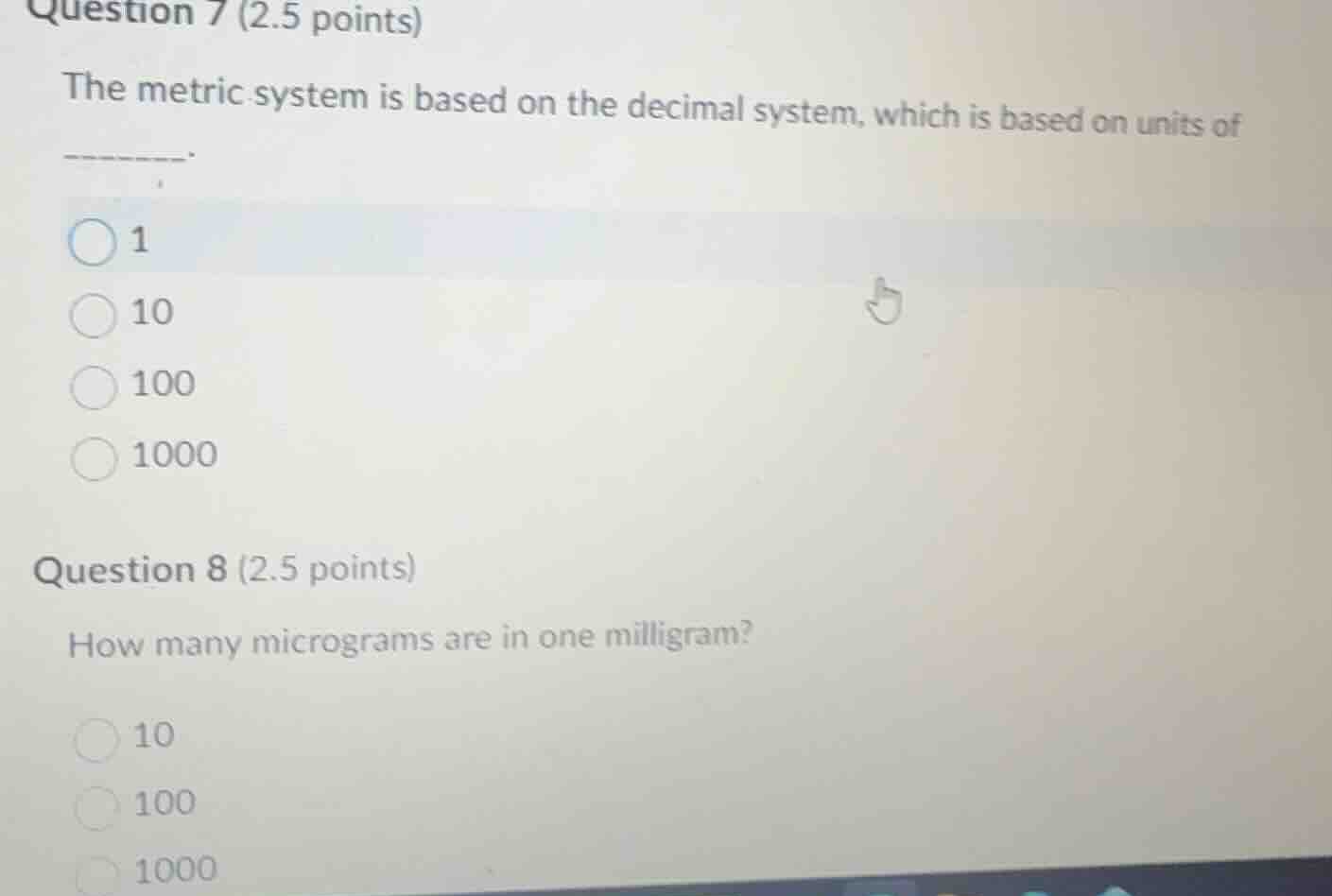 question 7 (2.5 points) the metric system is based on the decimal syste…