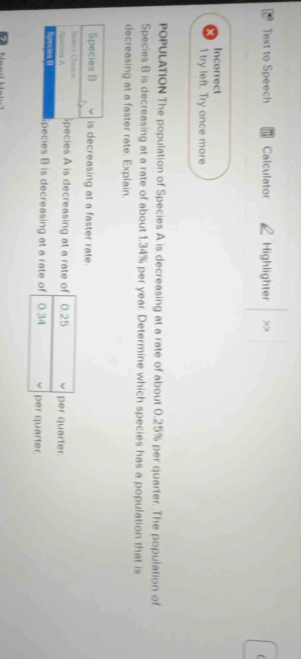 population the population of species a is decreasing at a rate of about…