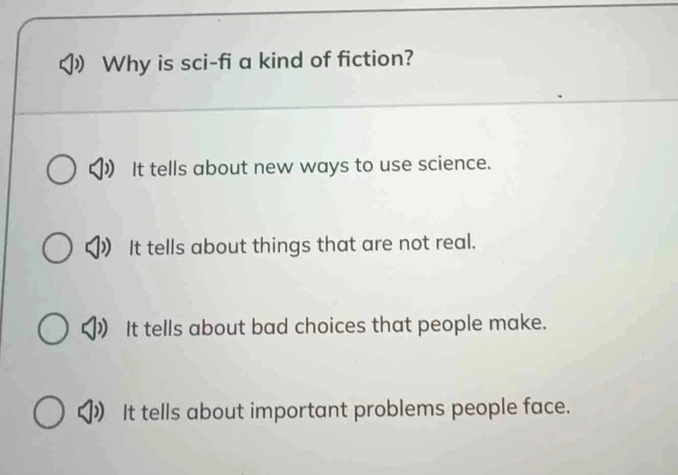 why is sci-fi a kind of fiction? it tells about new ways to use science…