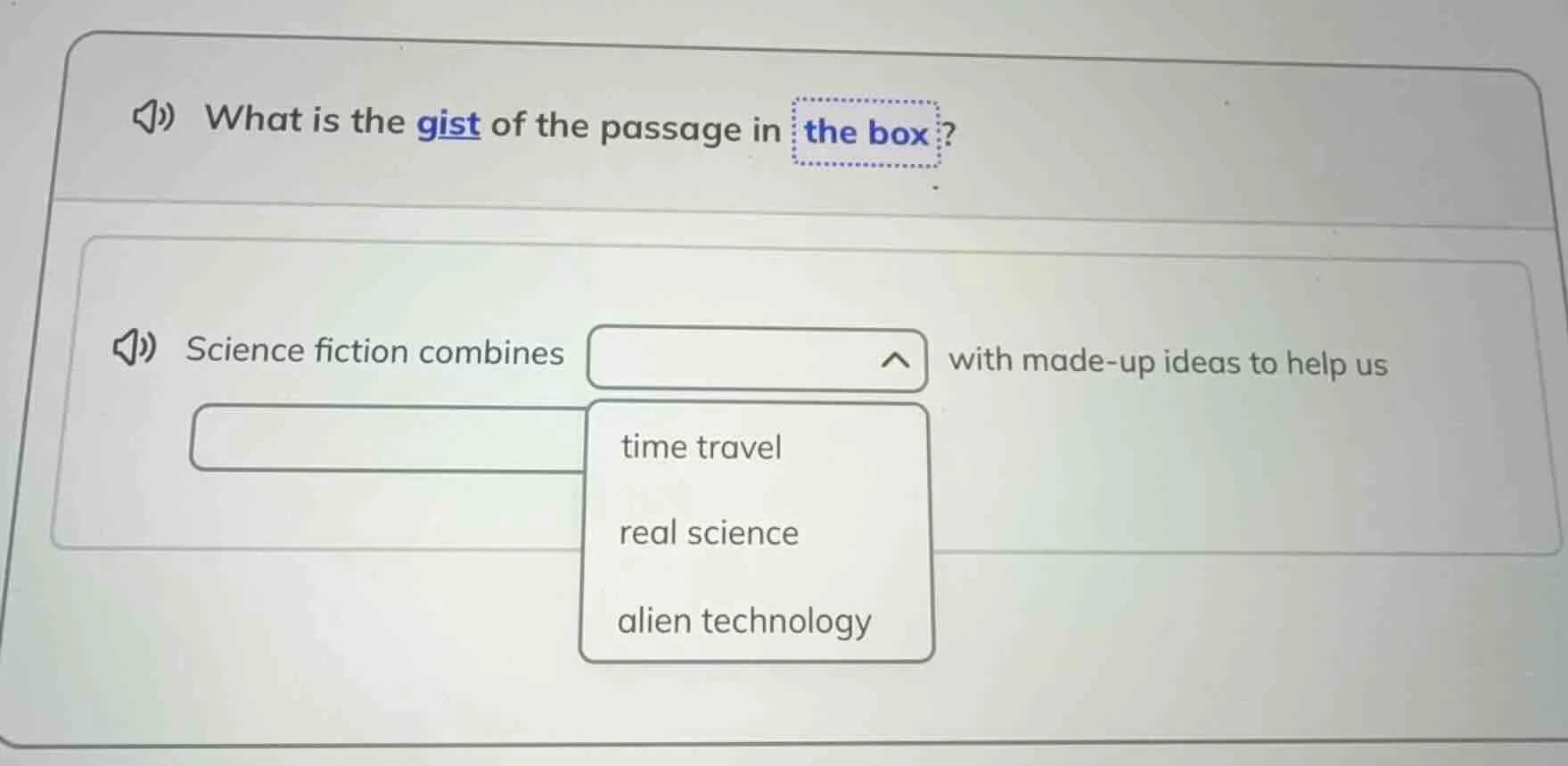 what is the gist of the passage in the box? science fiction combines dr…