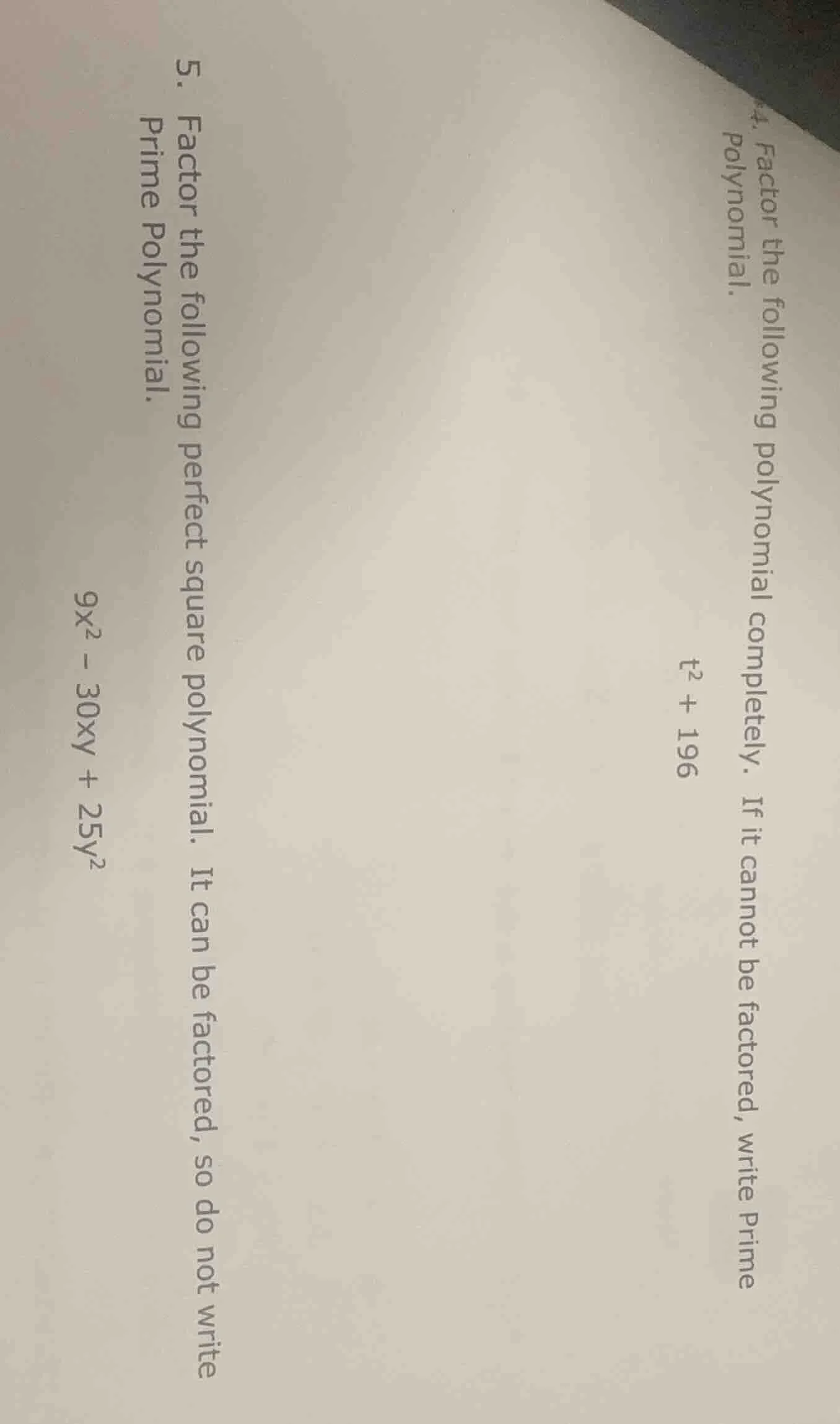 4. factor the following polynomial completely. if it cannot be factored…