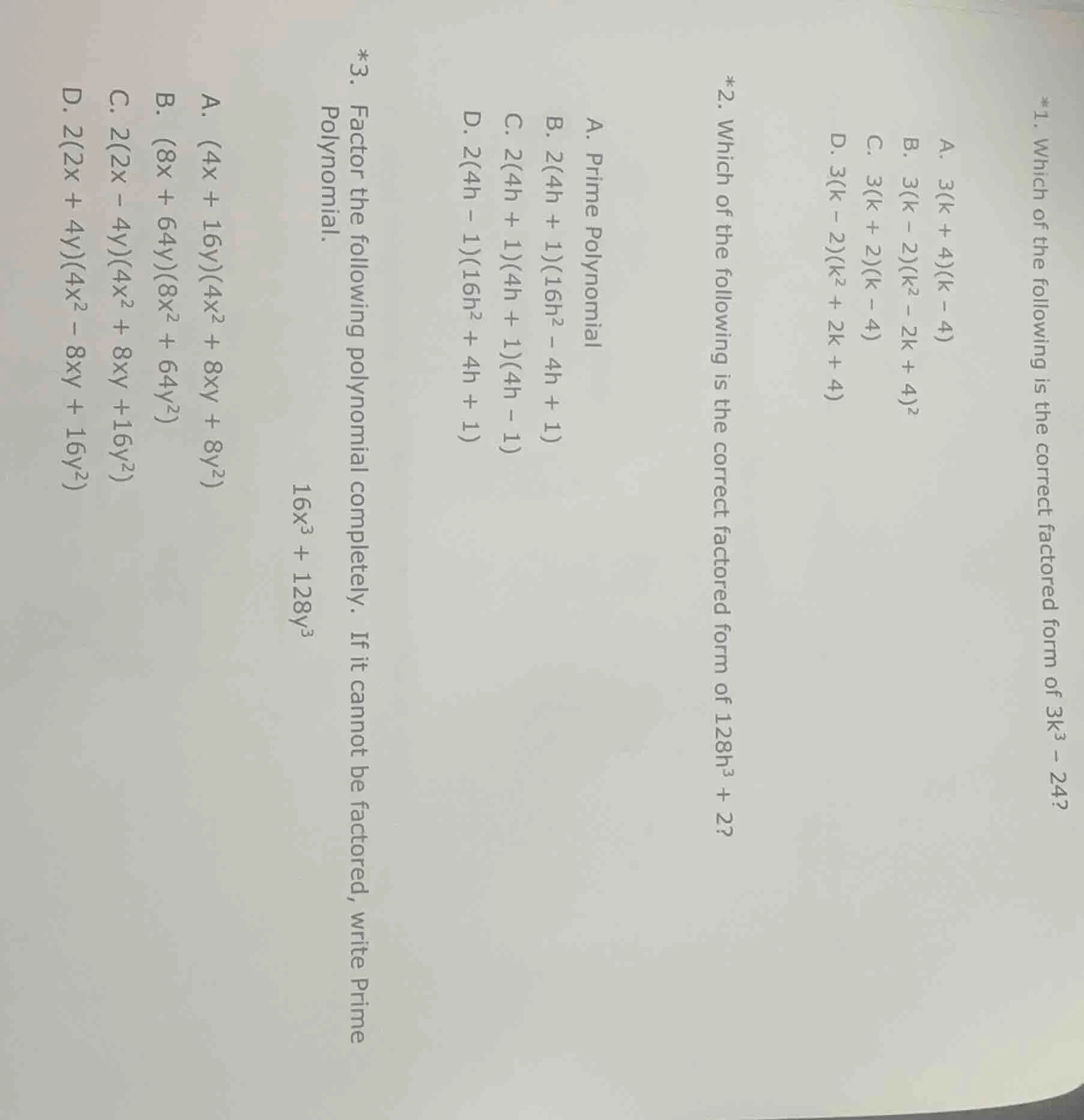 *1. which of the following is the correct factored form of $3k^3 - 24$?…