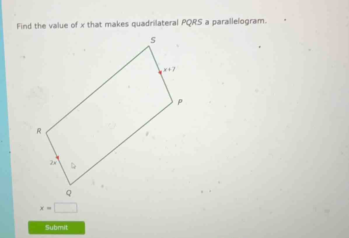 find the value of x that makes quadrilateral pqrs a parallelogram. (ima…