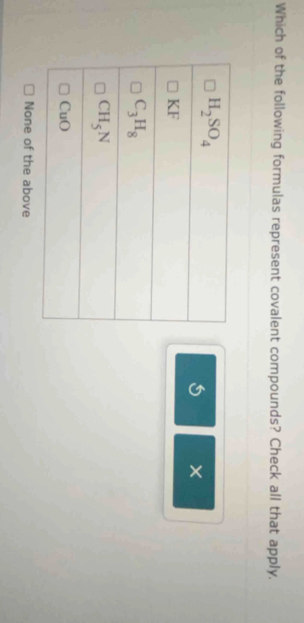 which of the following formulas represent covalent compounds? check all…