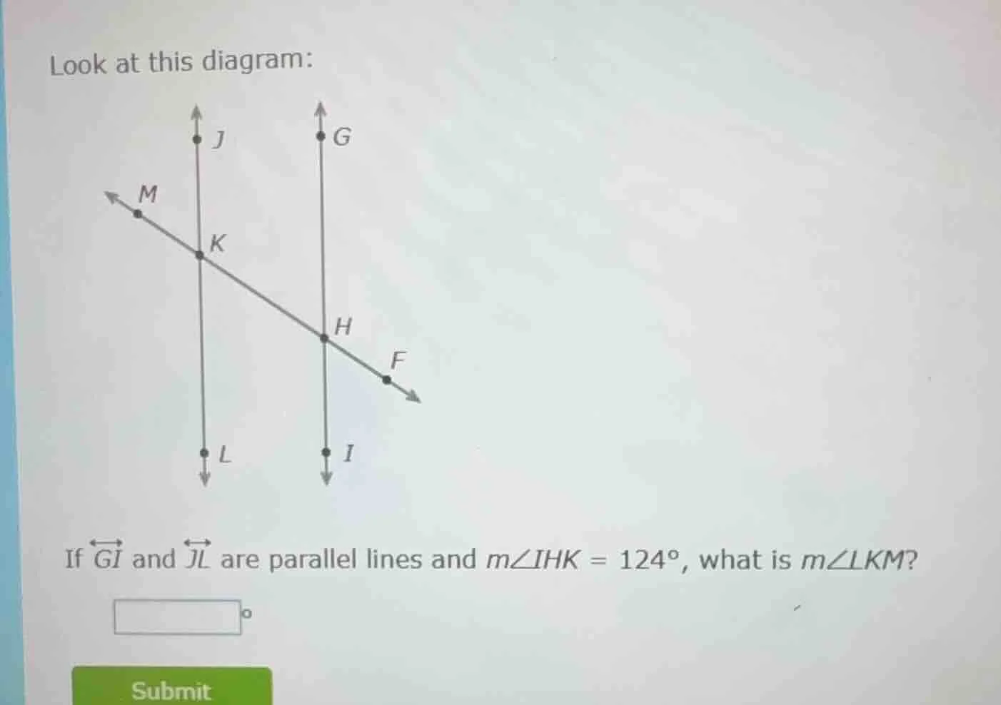 look at this diagram: diagram of lines and angles if \\overleftrightarr…