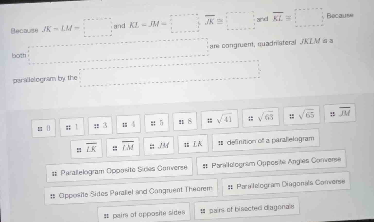 because $jk = lm = \\boxed{}$ and $kl = jm = \\boxed{}$, $\\overline{jk…