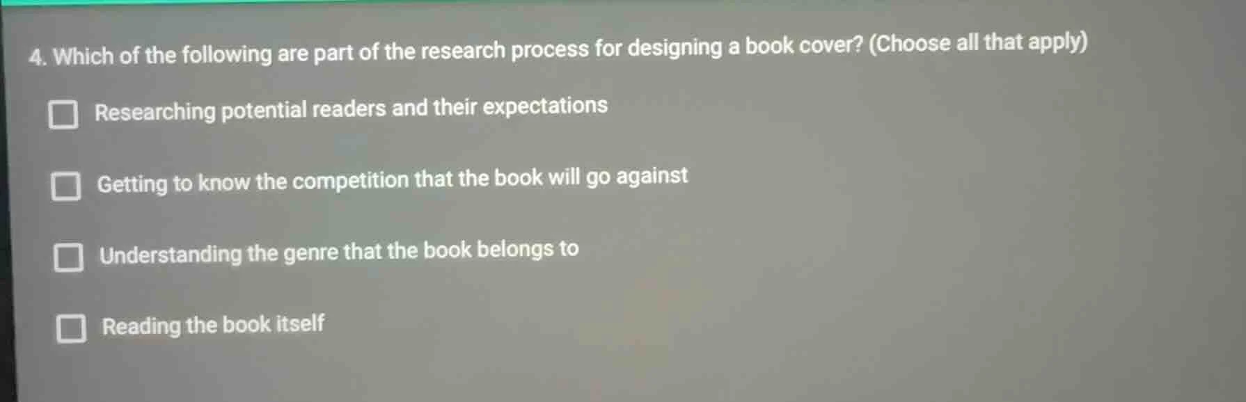 4. which of the following are part of the research process for designin…