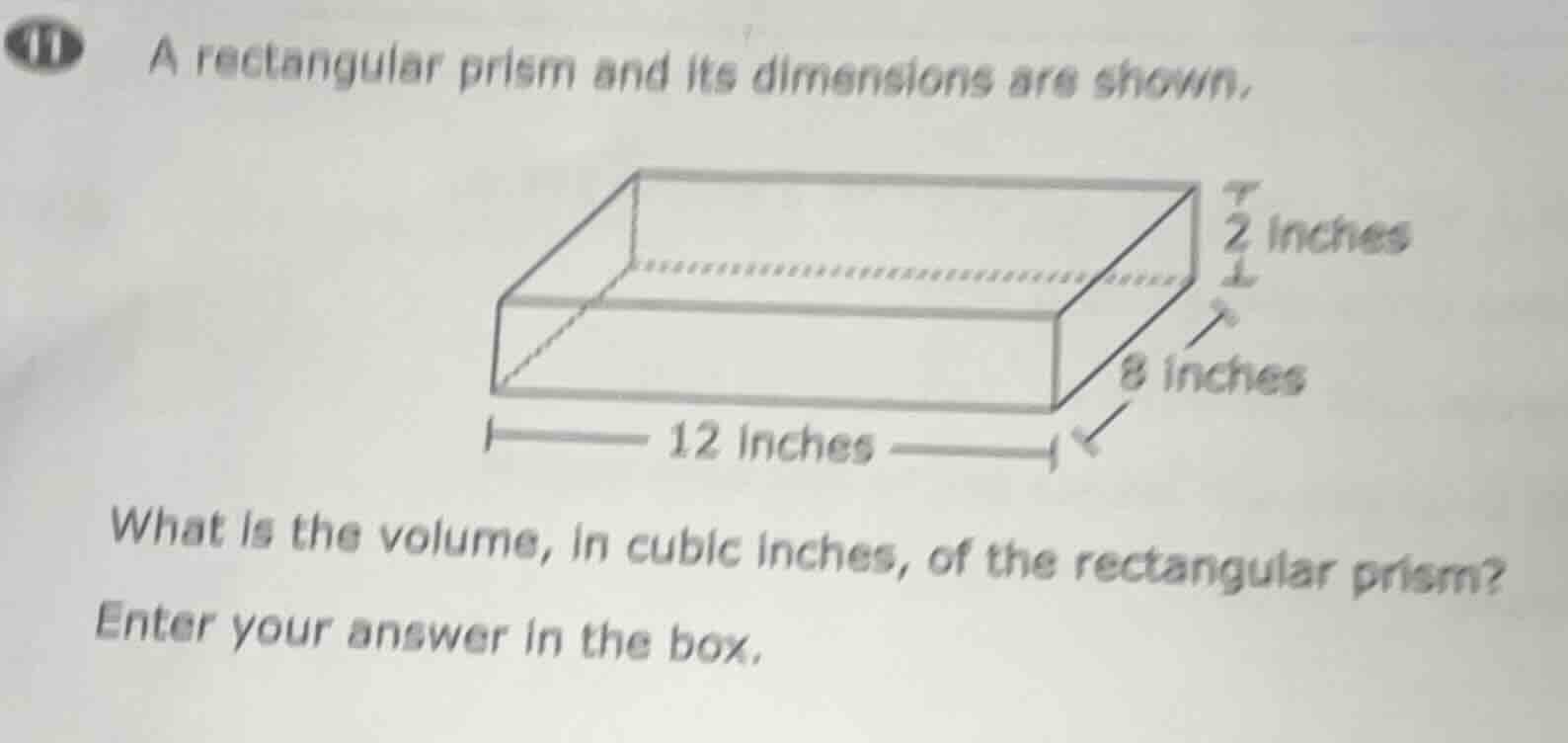 11 a rectangular prism and its dimensions are shown. image of rectangul…