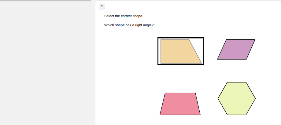 1 select the correct shape. which shape has a right angle?