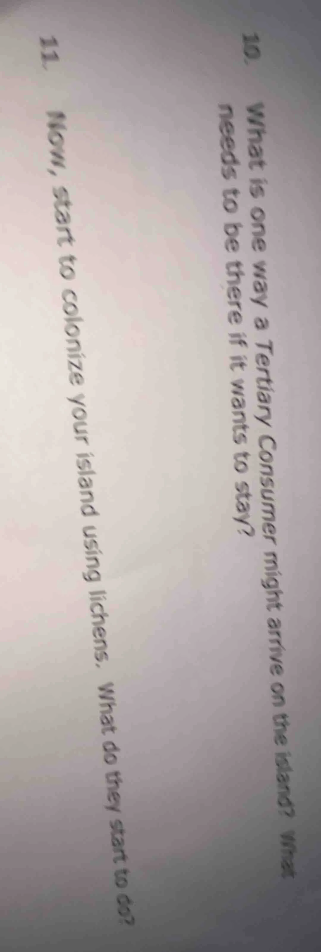 10. what is one way a tertiary consumer might arrive on the island? wha…
