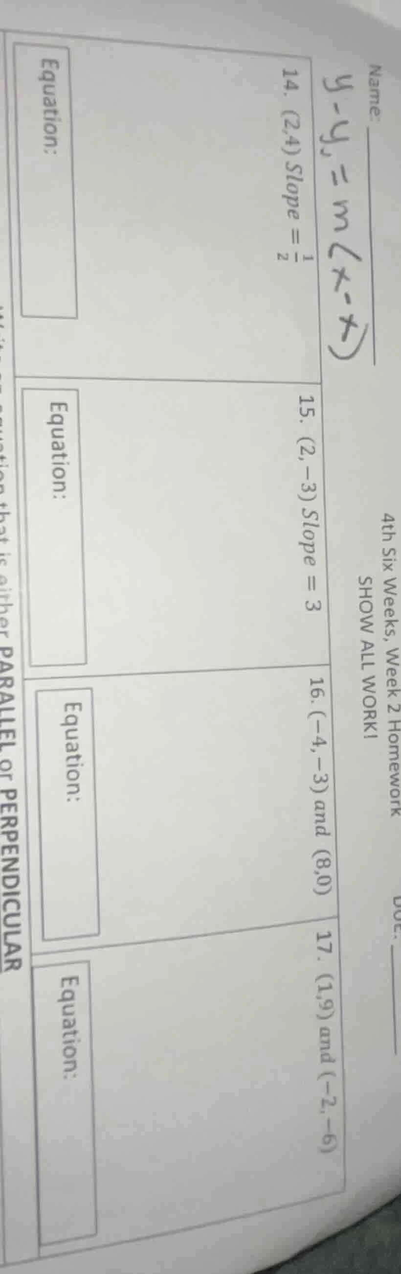 name: 4th six weeks, week 2 homework show all work! 14. (2,4) slope = \…