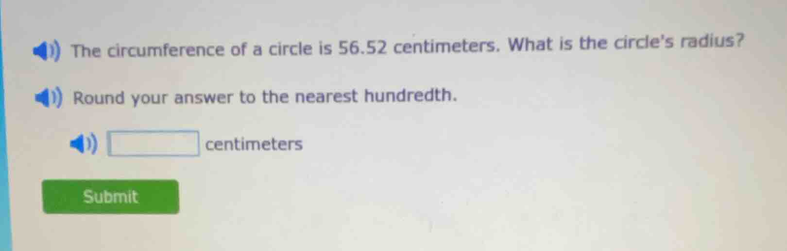 the circumference of a circle is 56.52 centimeters. what is the circles…